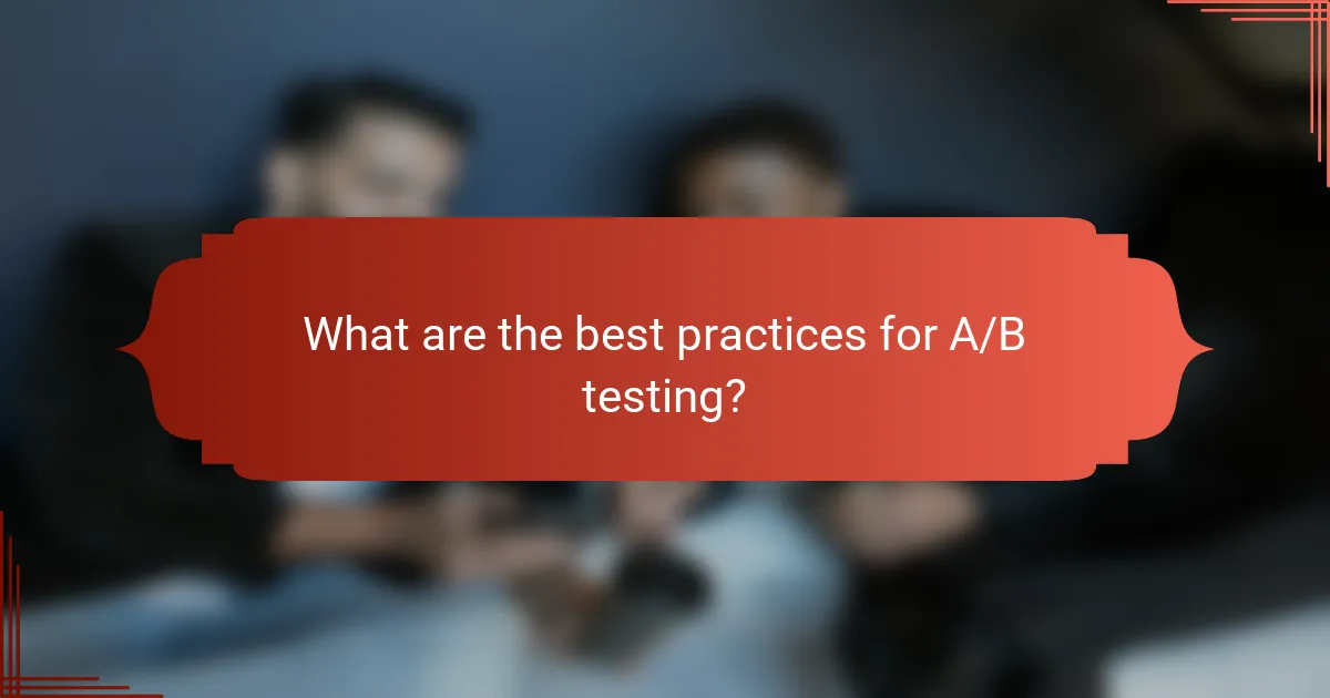 Which tools are most effective for A/B testing?